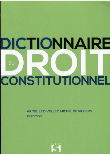 Dictionnaire du droit constitutionnel 13e édition