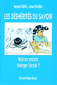 Les déshérités du savoir