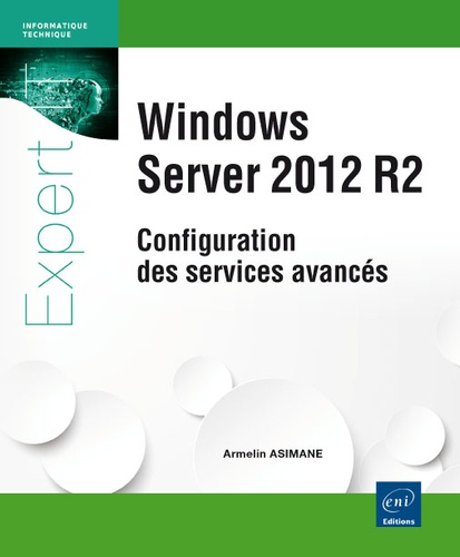 Windows Server 2012 R2 - Configuration des... de Armelin Asimane ...