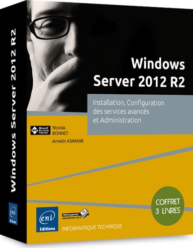 Windows Server 2012 R2 - Installation,... de Armelin Asimane - Livre ...