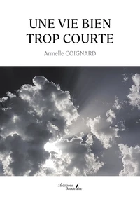 Une vie bien trop courte