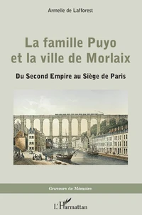 La famille Puyo et la ville de Morlaix