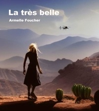 Armelle Foucher - La très belle.