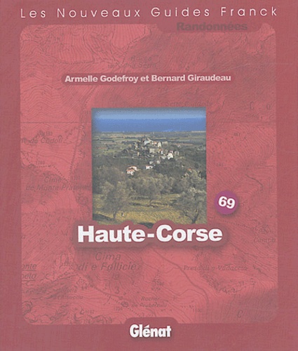 Armelle Godefroy et Bernard Giraudeau - Haute-Corse.