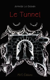 Le Tunnel