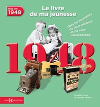 Nés en 1948, le livre de ma jeunesse - Tous les souvenirs de mon enfance et de mon adolescence.pdf