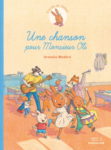 L'école de Zéline Tome 2 Une chanson pour Monsieur Oli