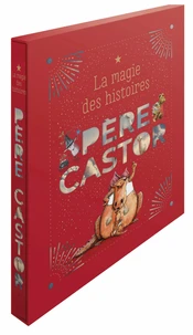 La magie des histoires Père Castor