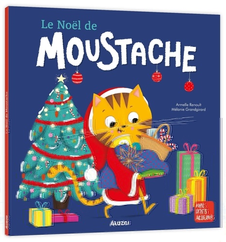 Moustache  Le Noël de Moustache