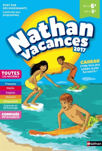 Armelle Vautrot et Jacques Dessources - Nathan Vacances De la 6e vers la 5e.