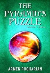  Armen Pogharian - The Pyramid's Puzzle - The Warders, #6.
