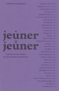 Jeûner sans jeûner