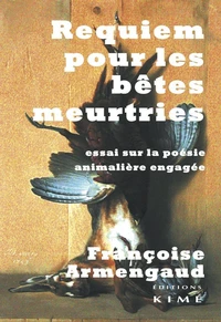 Requiem pour les bêtes meurtries