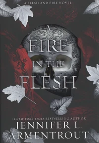 A fire in the flesh