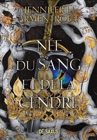 Née du sang et de la cendre