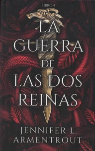 La guerra de las dos reinas Tome 4
