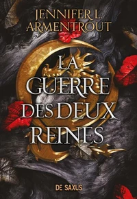 La guerre des deux reines