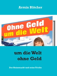 Um die Welt ohne Geld