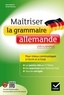 Armin Brüssow et René Métrich - Maîtriser la grammaire allemande à l'écrit et à l'oral - pour mieux communiquer à l écrit et à l oral   Lycée et université (B1-B2).