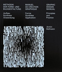 Armin Hofmann - Manuel de création graphique - Forme, synthèse, application.