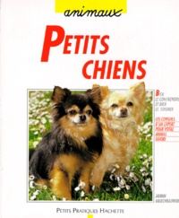 Armin Kriechbaumer - Petits Chiens. Des Seducteurs A La Personalite Affirmee.