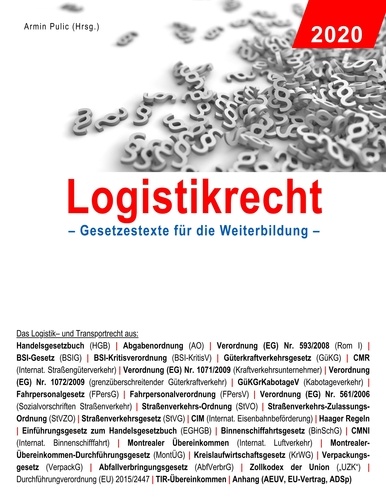 Logistikrecht 2020. Gesetzestexte für die Weiterbildung