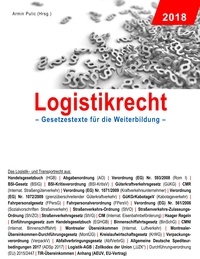 Armin Pulic - Logistikrecht - Gesetzestexte für die Weiterbildung.