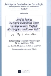 Karl Marbe. Zeitgemässe populäre Betrachtungen für die kultivierte Welt