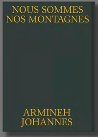 Nous Sommes Nos Montagnes