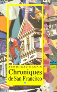 Armistead Maupin - Chroniques de San Francisco Tome 1 : .