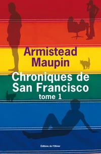 Chroniques de San Francisco Tome 1
