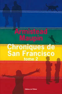 Chroniques de San Francisco Tome 2