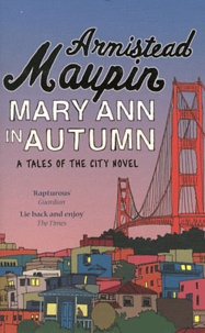 Armistead Maupin - Mary Ann in Autumn.