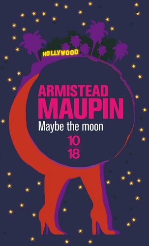 Armistead Maupin - Maybe The Moon.