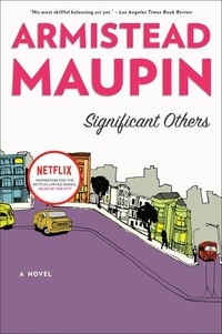 Armistead Maupin - Significant Others.