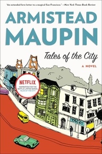 Armistead Maupin - Tales of the City - A Novel.