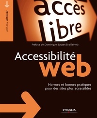 Armony Altinier - Accessibilité web - Normes et bonnes pratiques pour des sites plus accessibles.