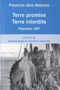Terre promise, terre interdite