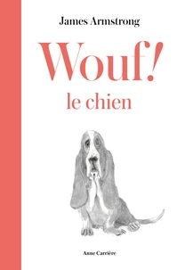 Wouf ! le chien