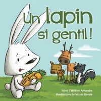 Un lapin si gentil