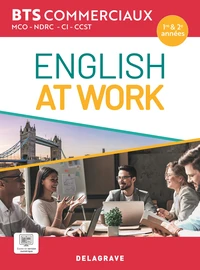 Anglais BTS commerciaux (MCO, NDRC, CI, CCST) 1re et 2e années