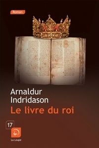 Arnaldur Indridason - Le livre du roi - Tome 1.