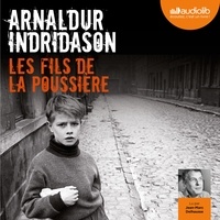 Arnaldur Indridason - Les fils de la poussière.