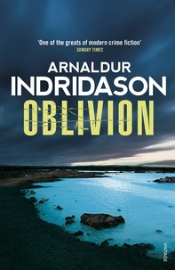 Arnaldur Indridason et Victoria Cribb - Oblivion.