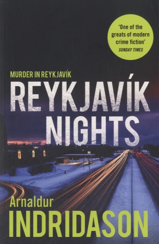 Arnaldur Indridason - Reykjavik Nights.