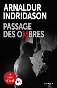 Passage des ombres
