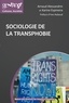Arnaud Alessandrin et Karine Espineira - Sociologie de la transphobie.