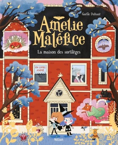 Amélie Maléfice  La maison des sortilèges