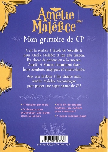 Amélie Maléfice  Mon grimoire du CP. Une histoire par mois pour rentrer dans la lecture, avec un marque-page