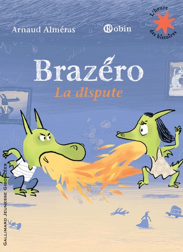 Arnaud Alméras - Brazéro  : La dispute.